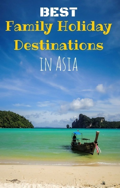 The 7 Best Family Holiday Destinations In Asia Family Travel Blog 